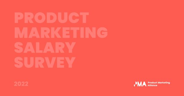Product Marketing Salary Survey | 2022
